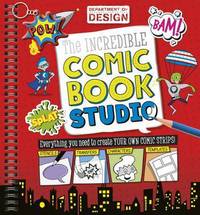 Book Cover for The Incredible Comic Book Studio by Hayley Down