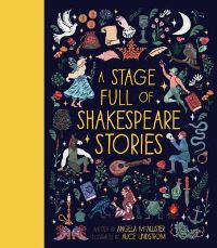Book Cover for A Stage Full of Shakespeare Stories by Angela McAllister