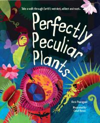 Book Cover for Perfectly Peculiar Plants by Chris Thorogood