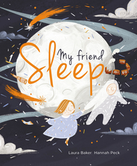 Book Cover for My Friend Sleep by Annie Baker