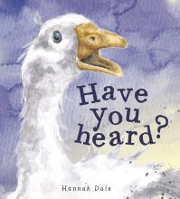 Book Cover for Have You Heard? by Hannah Dale