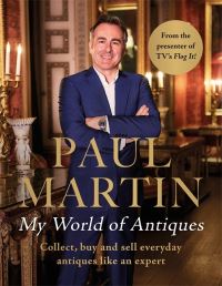 Book Cover for My World of Antiques by Paul Martin