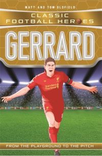 Book Cover for Gerrard by Matt Oldfield, Tom Oldfield