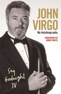 Book Cover for Say Goodnight, JV by John Virgo, Douglas Wight