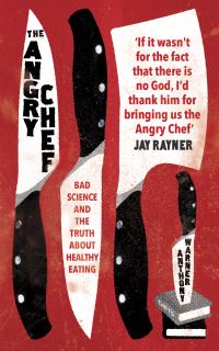 Book Cover for The Angry Chef by Anthony Warner