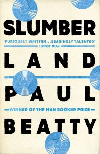 Book Cover for Slumberland by Paul Beatty