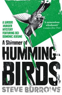 Book Cover for A Shimmer of Hummingbirds by Steve Burrows