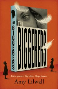 Book Cover for The Biggerers by Amy Lilwall