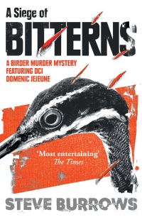 Book Cover for A Siege of Bitterns by Steve Burrows