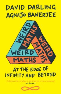 Book Cover for Weird Maths by David J Darling, Agnijo Banerjee