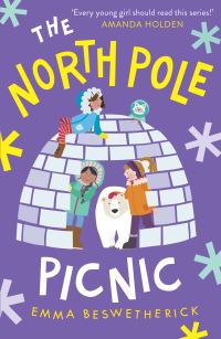 Book Cover for The North Pole Picnic by Emma Beswetherick