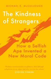 Book Cover for The Kindness of Strangers by Michael E McCullough