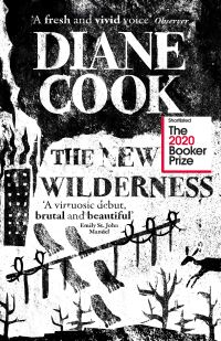 Book Cover for The New Wilderness by Diane Cook