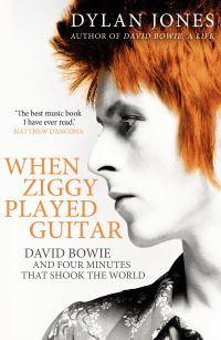 Book Cover for When Ziggy Played Guitar by Dylan Jones