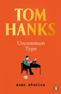 Book Cover for Uncommon Type by Tom Hanks