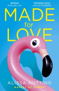 Book Cover for Made for Love by Alissa Nutting