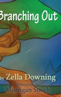 Book Cover for Branching Out by Zella Downing