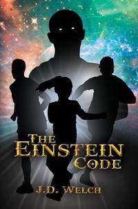 Book Cover for The Einstein Code by J D Welch