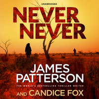 Book Cover for Never Never by James Patterson,  Candice Fox