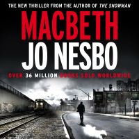 Book Cover for Macbeth by Jo Nesbø
