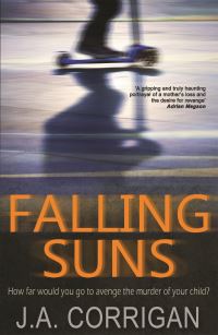 Book Cover for Falling Suns by J A Corrigan
