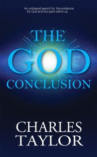 Book Cover for The God Conclusion by Charles Taylor