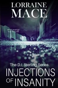 Book Cover for Injections of Insanity by Lorraine Mace