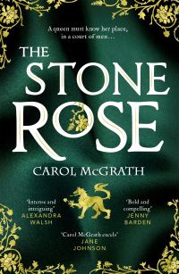 Book Cover for The Stone Rose by Carol McGrath