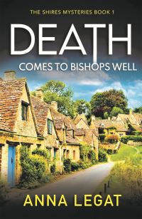 Book Cover for Death Comes to Bishops Well by Anna Legat