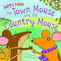 Book Cover for The Town Mouse and the Country Mouse by Andy Rowland