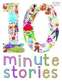 Book Cover for Ten-Minute Stories by Miles Kelly