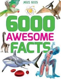 Book Cover for 6000 Awesome Facts by Belinda Gallagher