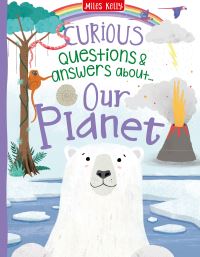 Book Cover for Curious Questions & Answers About...our Planet by Camilla De la Bédoyère
