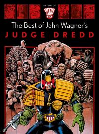 Book Cover for The Best of John Wagner's Judge Dredd by John Wagner, Carlos Ezquerra