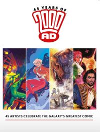 Book Cover for 45 Years of 2000 AD by 