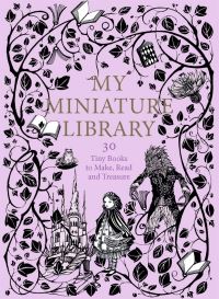 Book Cover for My Miniature Library by Daniela Jaglenka Terrazzini