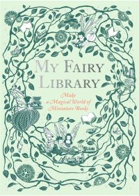 Book Cover for My Fairy Library by Daniela Jaglenka Terrazzini