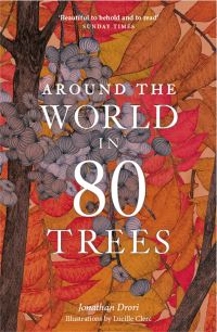 Book Cover for Around the World in 80 Trees by Jonathan Drori