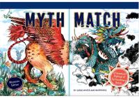 Book Cover for Myth Match by Karina Longworth, Good Wives and Warriors Partnership