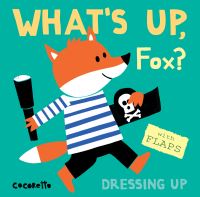 Book Cover for What's Up Fox? by Cocoretto