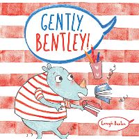 Book Cover for Gently Bentley by Caragh Buxton