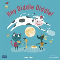 Book Cover for Hey Diddle Diddle! by Emma Schmid