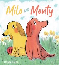 Book Cover for Milo and Monty by Roxana de Rond