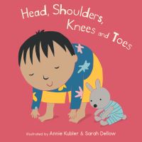 Book Cover for Head, Shoulders, Knees and Toes by Annie Kubler, Sarah Dellow