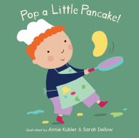 Book Cover for Pop a Little Pancake! by Annie Kubler, Sarah Dellow