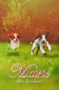Book Cover for Maisie by Alix Gardiner