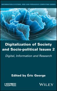 Book Cover for Digitalization of Society and Socio-Political Issues 2. Digital, Information and Research by Éric George