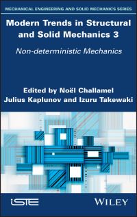 Book Cover for Modern Trends in Structural and Solid Mechanics. 3 Non-Deterministic Mechanics by Isaac Elishakoff
