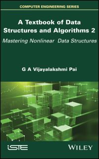 Book Cover for A Textbook of Data Structures and Algorithms. Volume 2 Mastering Nonlinear Data Structures by G A Vijayalakshmi Pai