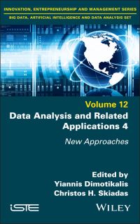 Book Cover for Data Analysis and Related Applications 4 by Yiannis Dimotikalis, Christos H Skiadas